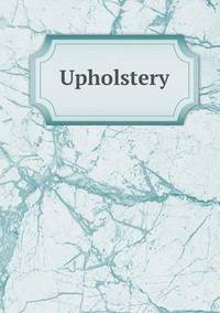 Book Cover for Upholstery by Anna George