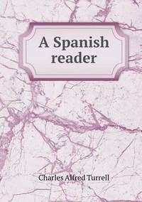 Book Cover for A Spanish Reader by John Yeoman, John Yeoman, John Yeoman