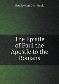 Book Cover for The Epistle of Paul the Apostle to the Romans by Jesse Russell, Ronald Cohn