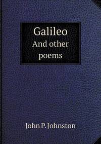 Book Cover for Galileo And Other Poems by Ajayakumar K, Ajayakumar Ke
