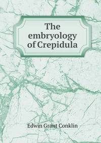 Book Cover for The Embryology of Crepidula by Jesse Russell, Ronald Cohn