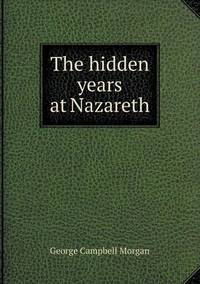 Book Cover for The Hidden Years at Nazareth by John Aikin