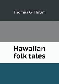 Book Cover for Hawaiian Folk Tales by John Aikin