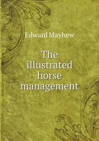 Book Cover for The Illustrated Horse Management by John Aikin