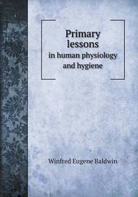Book Cover for Primary Lessons in Human Physiology and Hygiene by John Aikin