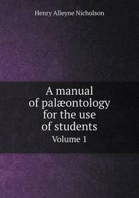 Book Cover for A Manual of Palæontology for the Use of Students Volume 1 by John Aikin