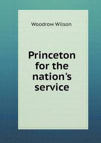 Book Cover for Princeton for the Nation's Service by Ajayakumar K, Ajayakumar Ke