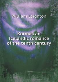 Book Cover for Kormak an Icelandic Romance of the Tenth Century by Ajayakumar K, Ajayakumar Ke