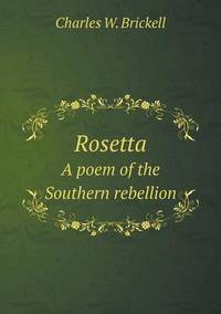 Book Cover for Rosetta A Poem of the Southern Rebellion by Cheryl Foster