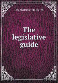 Book Cover for The Legislative Guide by Ajayakumar K, Ajayakumar Ke
