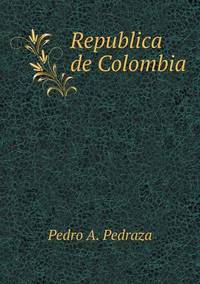 Book Cover for Republica De Colombia by Ajayakumar K, Ajayakumar Ke