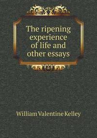 Book Cover for The Ripening Experience of Life and Other Essays by Ajayakumar K, Ajayakumar Ke