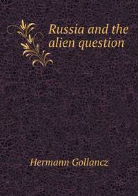 Book Cover for Russia and the Alien Question by Ajayakumar K, Ajayakumar Ke