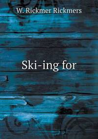 Book Cover for Ski-Ing For by John Yeoman, John Yeoman, John Yeoman