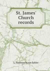 Book Cover for St. James' Church Records by Carolyn Curtis