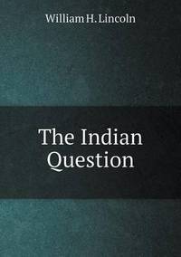Book Cover for The Indian Question by Cheryl Foster