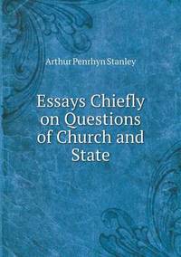 Book Cover for Essays Chiefly on Questions of Church and State by Jesse Russell, Ronald Cohn