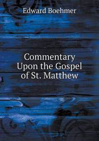 Book Cover for Commentary Upon the Gospel of St. Matthew by Jesse Russell, Ronald Cohn