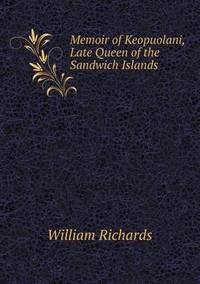 Book Cover for Memoir of Keopuolani, Late Queen of the Sandwich Islands by Carolyn Curtis