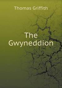 Book Cover for The Gwyneddion by Carolyn Curtis