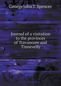 Book Cover for Journal of a Visitation to the Provinces of Travancore and Tinnevelly by Carolyn Curtis
