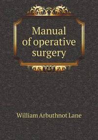 Book Cover for Manual of Operative Surgery by Carolyn Curtis