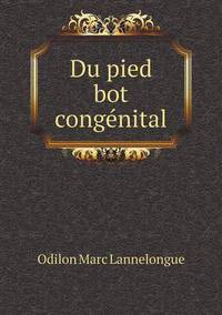 Book Cover for Du Pied Bot Congénital by Ajayakumar K, Ajayakumar Ke