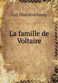 Book Cover for La Famille De Voltaire by Jesse Russell, Ronald Cohn