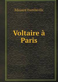 Book Cover for Voltaire À Paris by Carolyn Curtis