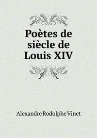 Book Cover for Poètes De Siècle De Louis XIV by Cheryl Foster