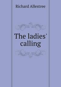 Book Cover for The Ladies' Calling by Jesse Russell, Ronald Cohn