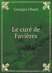 Book Cover for Le Curé De Favières by Cheryl Foster