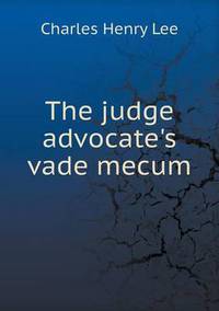 Book Cover for The Judge Advocate's Vade Mecum by Ajayakumar K, Ajayakumar Ke