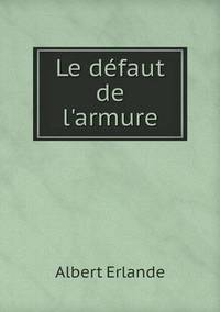 Book Cover for Le Défaut De L'armure by Cheryl Foster
