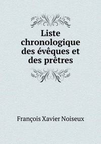 Book Cover for Liste Chronologique Des Eveques Et Des Pretres by Carolyn Curtis