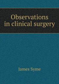 Book Cover for Observations in Clinical Surgery by Jesse Russell, Ronald Cohn