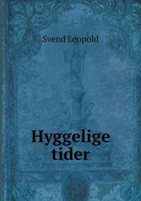 Book Cover for Hyggelige Tider by Jesse Russell, Ronald Cohn