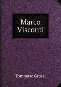 Book Cover for Marco Visconti by John Yeoman, John Yeoman, John Yeoman