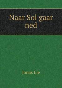 Book Cover for Naar Sol Gaar Ned by Jesse Russell, Ronald Cohn