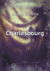 Book Cover for Charlesbourg by Ajayakumar K, Ajayakumar Ke