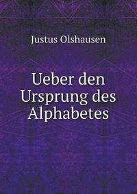 Book Cover for Ueber Den Ursprung Des Alphabetes by Ajayakumar K, Ajayakumar Ke