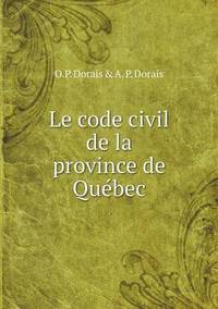 Book Cover for Le Code Civil De La Province De Québec by Cheryl Foster