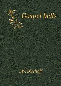 Book Cover for Gospel Bells by Cheryl Foster