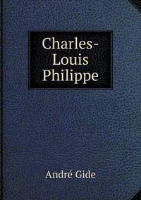 Book Cover for Charles-Louis Philippe by André Gide