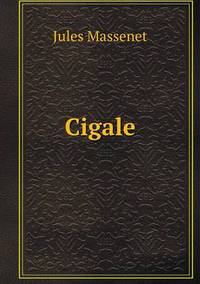 Book Cover for Cigale by John Yeoman, John Yeoman, John Yeoman