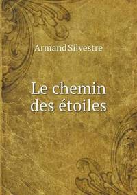 Book Cover for Le Chemin Des Étoiles by Jesse Russell, Ronald Cohn