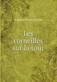 Book Cover for Les Corneilles Sur La Tour by Carolyn Curtis