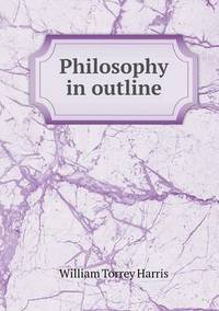 Book Cover for Philosophy in Outline by Richard Bramble, J Jake Locke