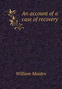 Book Cover for An Account of a Case of Recovery by Carolyn Curtis