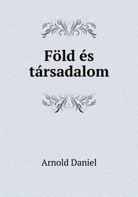 Book Cover for Föld És Társadalom by Cheryl Foster